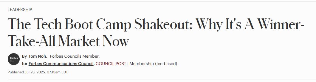Forbes - The Tech Boot Camp Shakeout